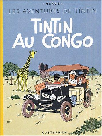 Les aventures de Tintin. Vol. 2004. Tintin au Congo