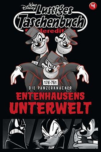 Lustiges Taschenbuch Sonderedition Entenhausens Unterwelt Nr. 4: Die Panzerknacker