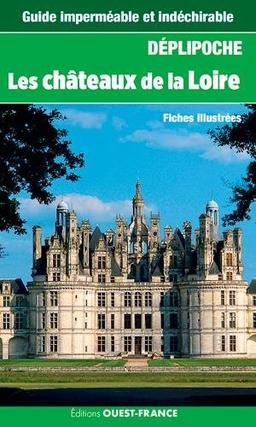 Les châteaux de la Loire