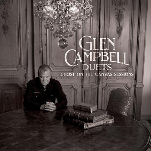 Glen Campbell Duets: Ghost On The Canvas Sessions (1CD)