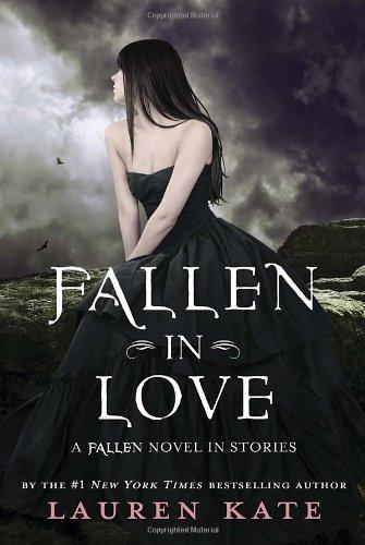 Fallen in Love: A Fallen Novel in Stories