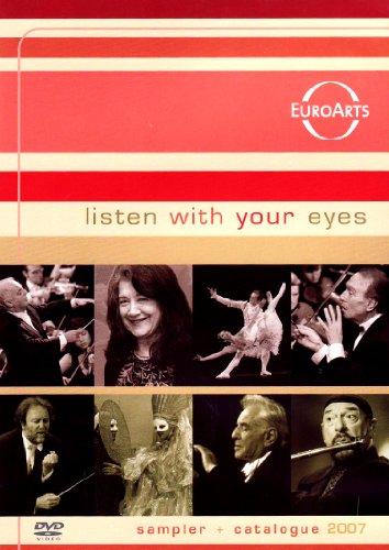 Various Artists - Listen with your Eyes: Der Euroarts-DVD-Sampler 2007