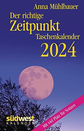 Der richtige Zeitpunkt 2024 - Taschenkalender im praktischen Format 10,0 x 15,5 cm