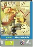 Level Mathematik - Gymnasium Sachsen: 7. Schuljahr - Schülerbuch