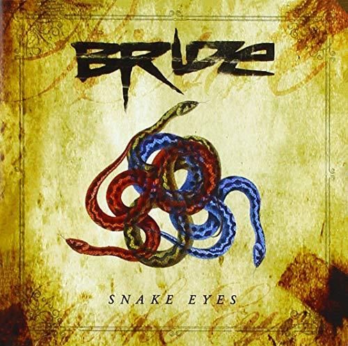 Bride - Snake Eyes