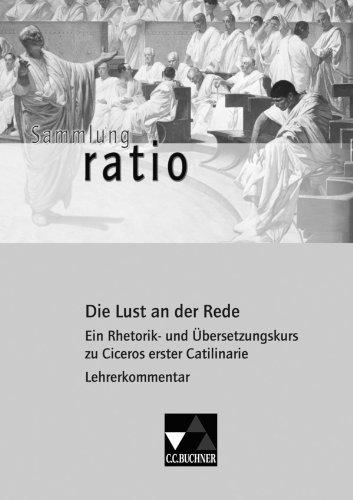 Die Lust an der Rede, Lehrerkommentar: zu Sammlung ratio 2