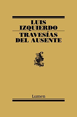 Travesías del ausente (Poesía)