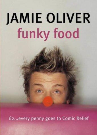 Funky Food For Comic Relief: Red Nose Day 2003