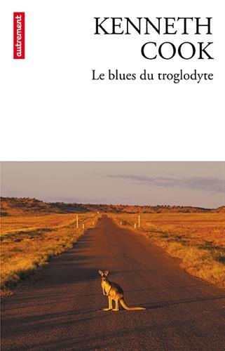 Le blues du troglodyte