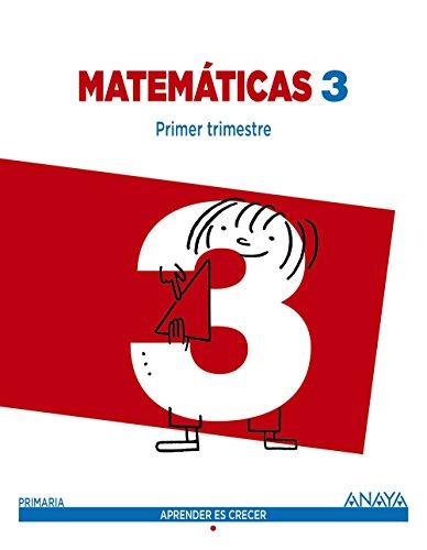 Aprender es Crecer, matemáticas, 3 Educación Primaria (Madrid)