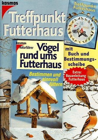 Treffpunkt Futterhaus, Bestimmungsbuch m. Bestimmungsscheibe