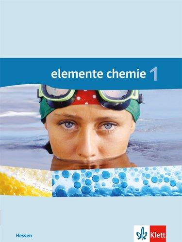 Elemente Chemie Hessen / Schülerbuch: Sekundarstufe I