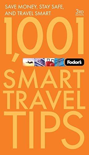 Fodor's 1,001 Smart Travel Tips (Travel Guide, 3, Band 3)