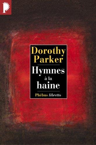 Hymnes à la haine : poèmes