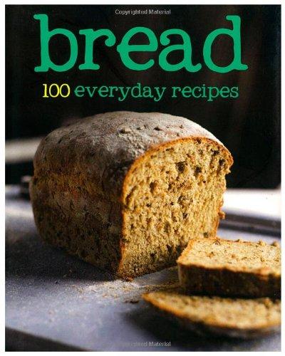 100 Recipes - Bread