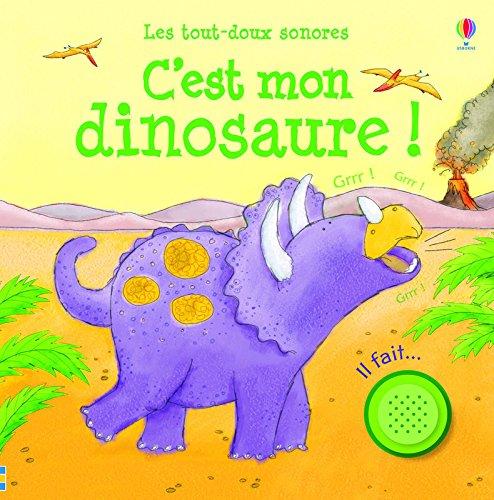 C'est mon dinosaure