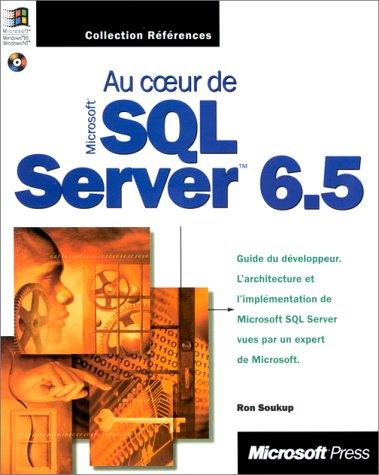 Au coeur de SQL Server 6.5