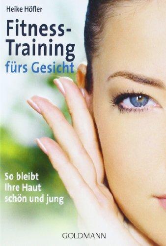 Fitness-Training fürs Gesicht: So bleibt Ihre Haut schön und jung