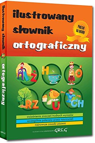 Ilustrowany slownik ortograficzny