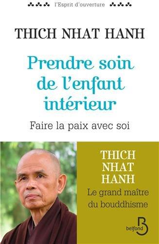 Prendre soin de l'enfant intérieur : faire la paix avec soi