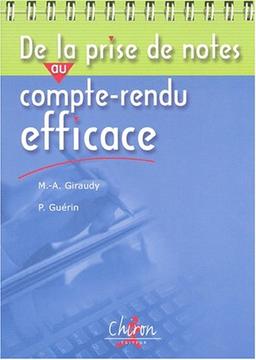 De la prise de notes au compte-rendu efficace