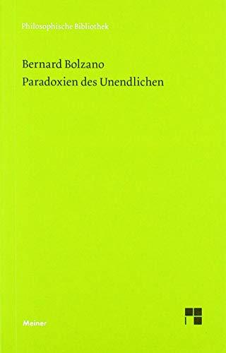 Paradoxien des Unendlichen (Philosophische Bibliothek)