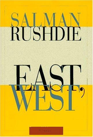 EAST, WEST: Stories