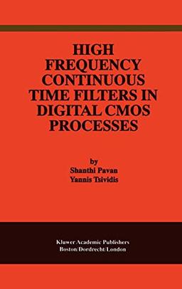 High Frequency Continuous Time Filters in Digital CMOS Processes