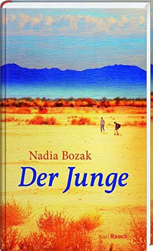 Der Junge: Roman