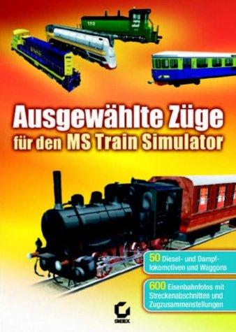 Ausgewählte Züge für den MS Train Simulator