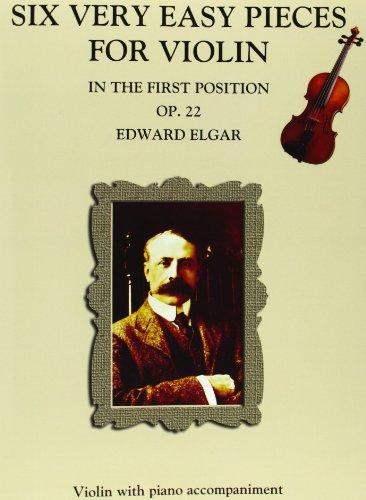 Edward Elgar: Six Very Easy Pieces for Violin Op.22