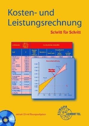 Kosten- und Leistungsrechnung Schritt für Schritt