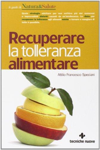 Recuperare la tolleranza alimentare