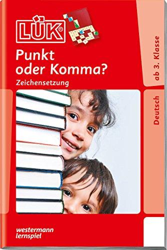 LÜK: Punkt oder Komma?: Zeichensetzung