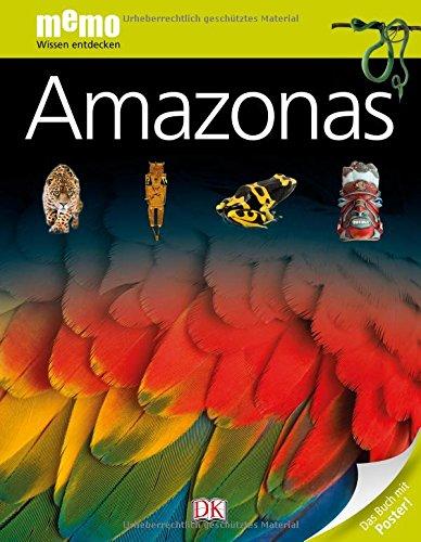 memo Wissen entdecken, Band 87: Amazonas, mit Riesenposter!