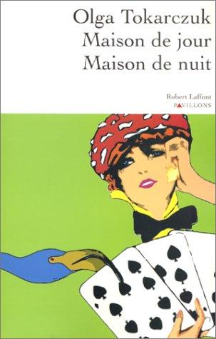 Maison de jour, maison de nuit