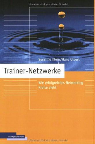 Trainer-Netzwerke: Wie erfolgreiches Networking Kreise zieht