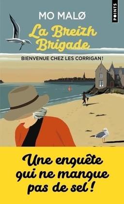 La Breizh brigade. Vol. 1. Bienvenue chez les Corrigan !