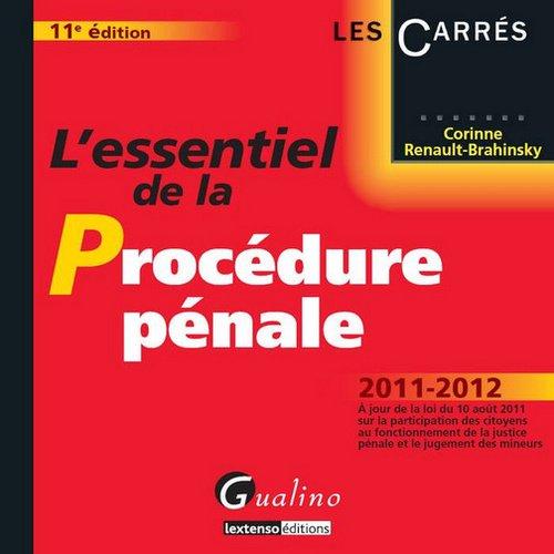 L'essentiel de la procédure pénale