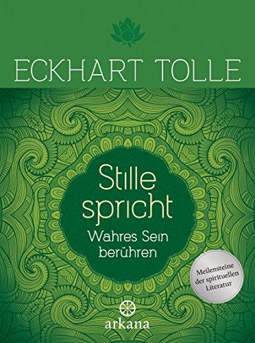 Stille spricht: Wahres Sein berühren