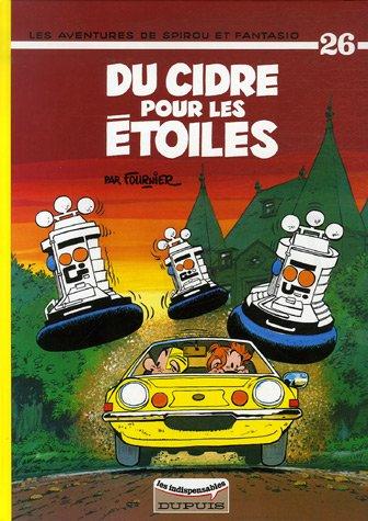 Les Aventures de Spirou et Fantasio, Tome 26 : Du cidre pour les étoiles