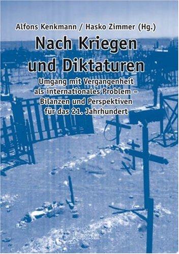 Nach Kriegen und Diktaturen