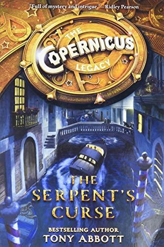 The Copernicus Legacy: The Serpent's Curse (Copernicus Legacy, 2, Band 2)