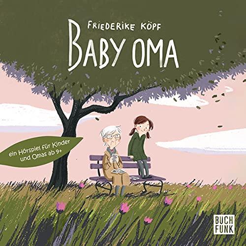 Baby Oma: Hörspiel