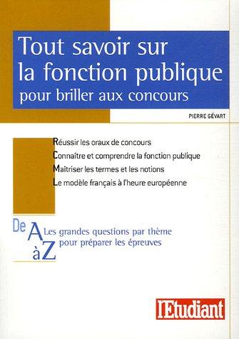 Tout savoir sur la fonction publique pour briller aux concours