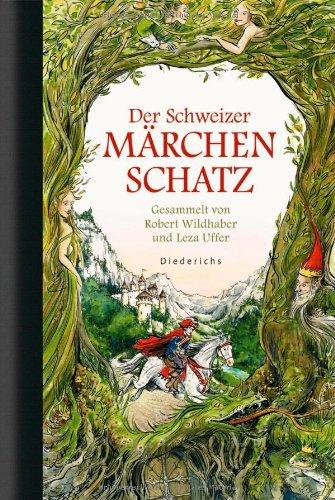 Der Schweizer Märchenschatz