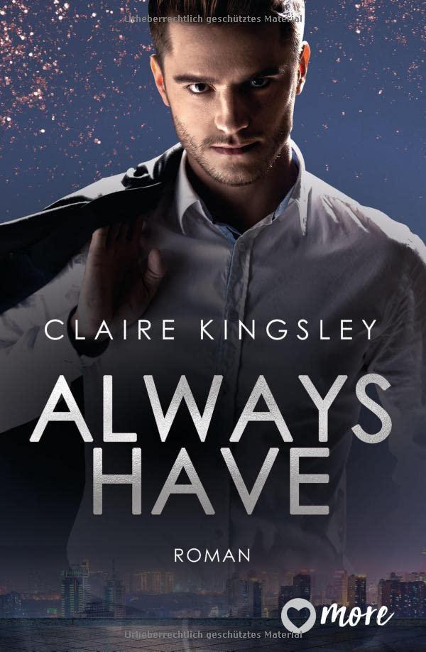 Always have: Deutsche Ausgabe (Always You Serie, Band 1)