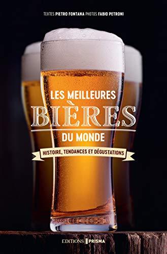 Les meilleures bières du monde : histoire, tendances et dégustations