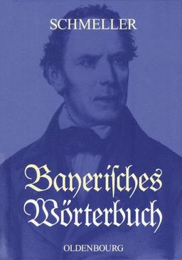 Bayerisches Wörterbuch: 6. Neudr. d. v. G. Frommann bearb. 2. Ausg. München 1872-77. Mit einer wissenschaftlichen Einleitung zur Ausgabe Leipzig 1939 ... Mausser und mit einem Vorwort von Otto Basler