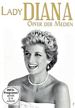 Lady Diana Opfer der Medien